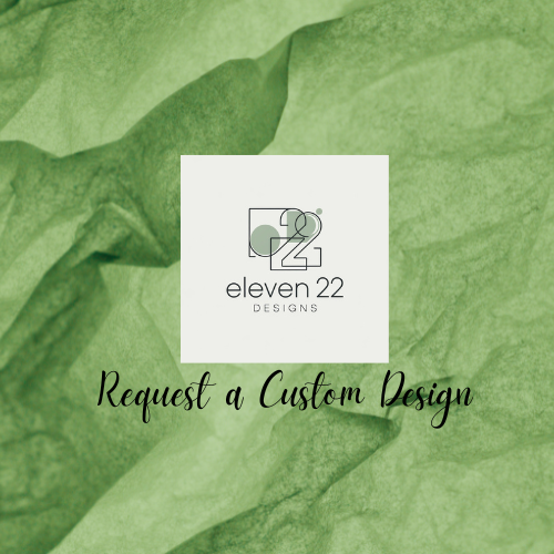 Request a Custom Design